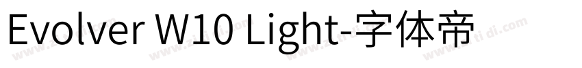Evolver W10 Light字体转换